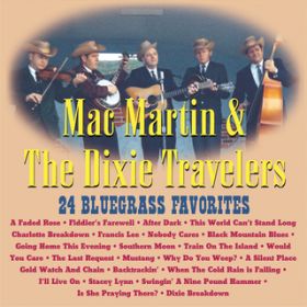 Black Mountain Blues / Mac Martin & The Dixie Travelers