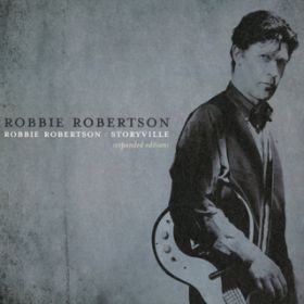 Ao - Robbie Robertson ^ Storyville (Expanded Edition) / r[Eo[g\