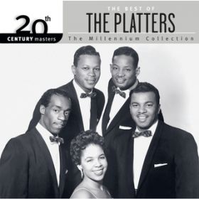 Ao - 20th Century Masters: The Millennium Series: Best of The Platters / v^[Y