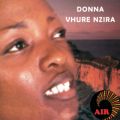 Ao - Vhure Nzira / Donna Chibaya Tagara