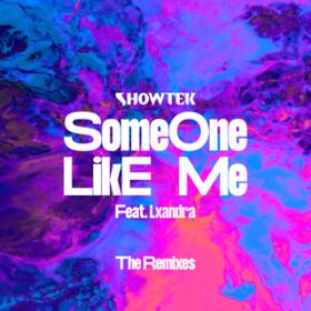 Someone Like Me featD Lxandra (Noise Cans Remix) / VEebN
