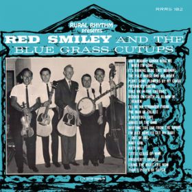 It's Raining Here This Morning / Red Smiley & The Bluegrass Cut-Ups