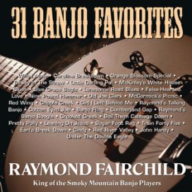 Raymond's Banjo Boogie / Raymond Fairchild