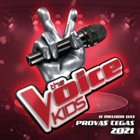 Ao - The Voice Kids - O Melhor Das Provas Cegas 2021 (Live) / @AXEA[eBXg