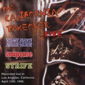 Calm The Fire (Live At The Whiskey, Los Angeles, CA ^ April 12th, 1996) / Strife