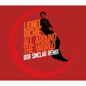 All Around The World (Bob Sinclar Remix) / CIlEb`[