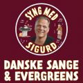 Ao - Danske Sange Og Evergreens - Syng Med Sigurd / Sigurd Barrett