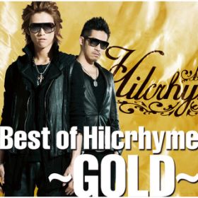 Ao - Best of Hilcrhyme `GOLD` / Hilcrhyme