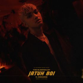 Jatuh Boi feat. SonaOne / YHB Sleepsalot