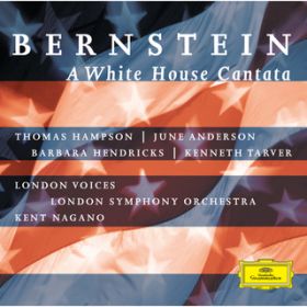 Bernstein: A White House Cantata / Part 1 - Sonatina / j[EWFLX/PlXE^[@[/hEH/hyc/PgEiKm