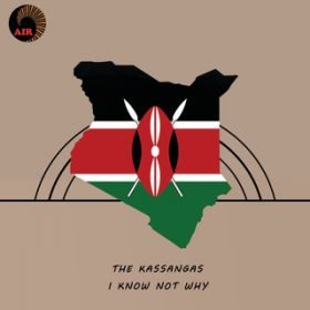 Ao - I Know Not Why / The Kassangas
