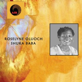Dunia Inapita / Roselyne Oluoch