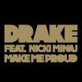 Make Me Proud featD Nicki Minaj