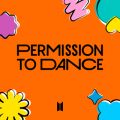 アルバム - Permission to Dance / BTS