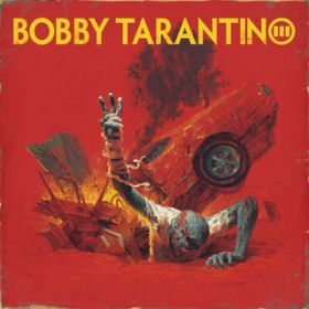 Ao - Bobby Tarantino III / WbN
