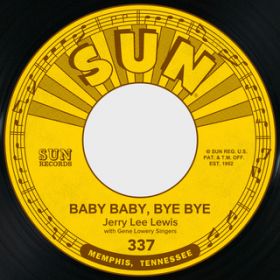 Baby Baby, Bye Bye featD Gene Lowery Singers / WF[E[ECX