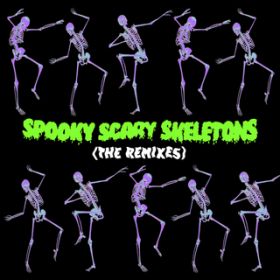 Ao - Spooky, Scary Skeletons (The Remixes) / Ah[ES[h