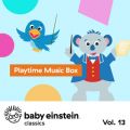 Ao - Baby Einstein: Playtime Music Box / The Baby Einstein Music Box Orchestra