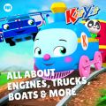 All About Engines, Trucks, Boats  More