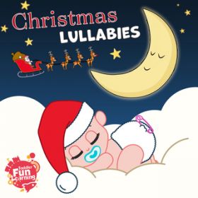 Ao - Christmas Lullabies / Toddler Fun Learning
