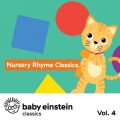 Ao - Nursery Rhyme Classics: Baby Einstein Classics, VolD 4 / The Baby Einstein Music Box Orchestra