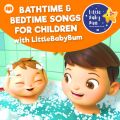 Ao - Bathtime  Bedtime Songs for Children with LittleBabyBum / Little Baby Bum Nursery Rhyme Friends