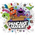 Pancake Manor̋/VO - Shake Break