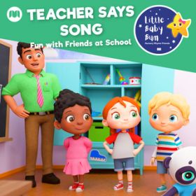 Teacher Says Song (Fun with Friends at School) / Little Baby Bum Nursery Rhyme Friends
