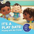 Ao - It's a Play Date! Playing with My Friends / Little Baby Bum Nursery Rhyme Friends