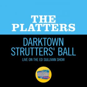 Darktown Strutters' Ball (Live On The Ed Sullivan Show, August 2, 1959) / v^[Y