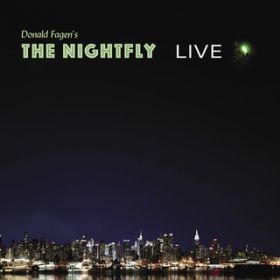 Ao - The Nightfly: Live / hihEtFCQ