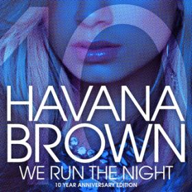 We Run The Night (Alex K & Sunset Bros Remix) / n@iEuE