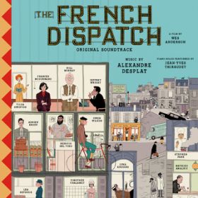 Ao - The French Dispatch (Original Soundtrack) / @AXEA[eBXg