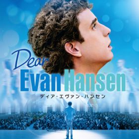 Waving Through A Window (From The gDear Evan Hansenh Original Motion Picture Soundtrack) / g[EP[