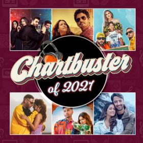アルバム - Chartbuster Of 2021 / ヴァリアス・アーティスト