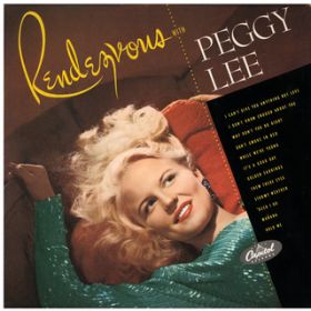 Ao - Rendezvous With Peggy Lee / yM[E[