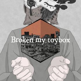 Ao - Broken my toybox / Broken my toybox