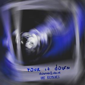 Ao - Pour It Down (The Remixes) / VEebN/VERITE