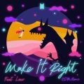 BTS̋/VO - Make It Right feat. E (EDM Remix)