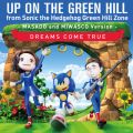UP ON THE GREEN HILL from Sonic the Hedgehog Green Hill Zone (MASADO and MIWASCO Version)