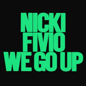 We Go Up featD Fivio Foreign (Extended) / jbL[E~i[W