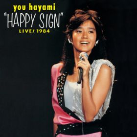 Ao - gHAPPY SIGNh LIVE! 1984 /  D