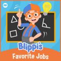 Ao - Blippi's Favorite Jobs / Blippi