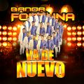 Ao - Va De Nuevo / Banda Fortuna