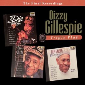 Ao - Triple Play: Dizzy Gillespie (Live At The Blue Note, New York City, NY / January 29 To February 1, 1992) / fBW[EKXs[
