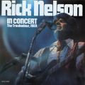 Rick Nelson In Concert (The Troubadour, 1969)
