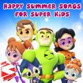 Ao - Happy Summer Songs for Super Kids / Super Supremes