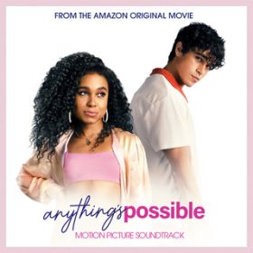 Ao - Anything's Possible (Motion Picture Soundtrack) / @AXEA[eBXg