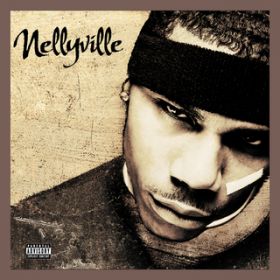 NELLYVILLE / l[