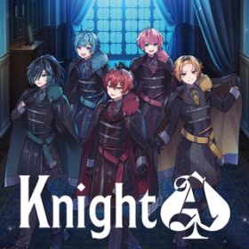l̐S̓IWi / Knight A - RmA -